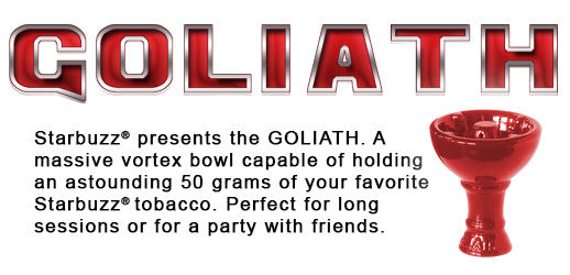 Starbuzz Goliath - Hookah Junkie